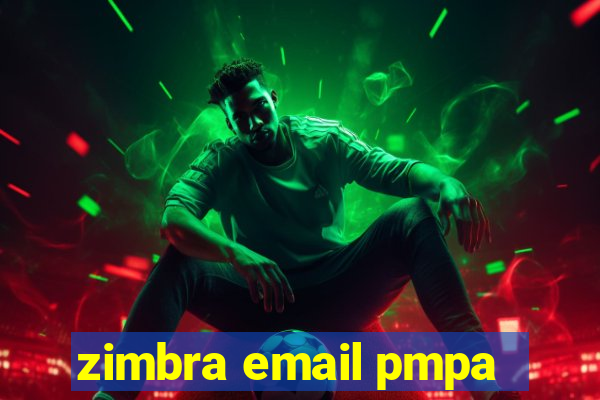 zimbra email pmpa